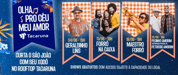 São João no Tacaruna!