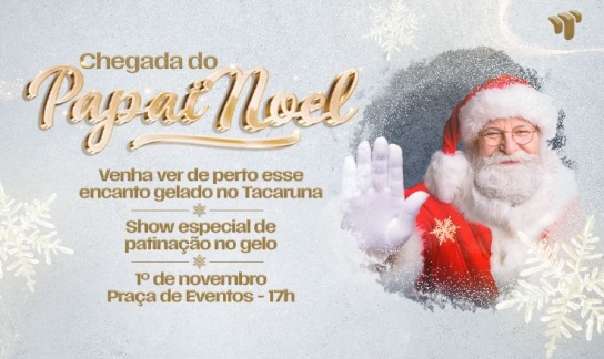 Chegada do Papai Noel